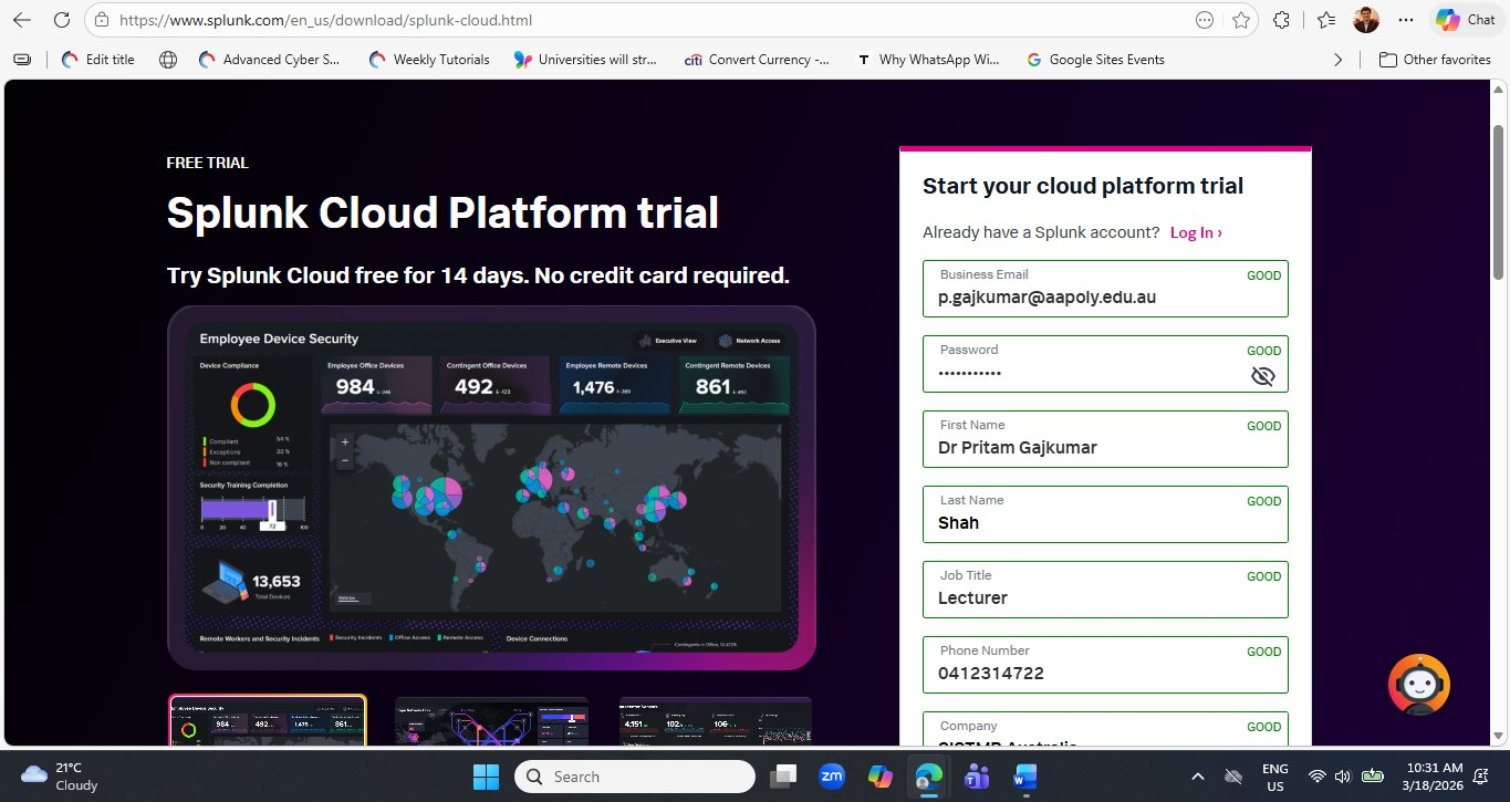 Splunk Cloud Platform free trial registration page at splunk.com showing completed form with name Dr Pritam Gajkumar Shah, job title Lecturer, company SISTMP Australia, and all fields marked GOOD in green